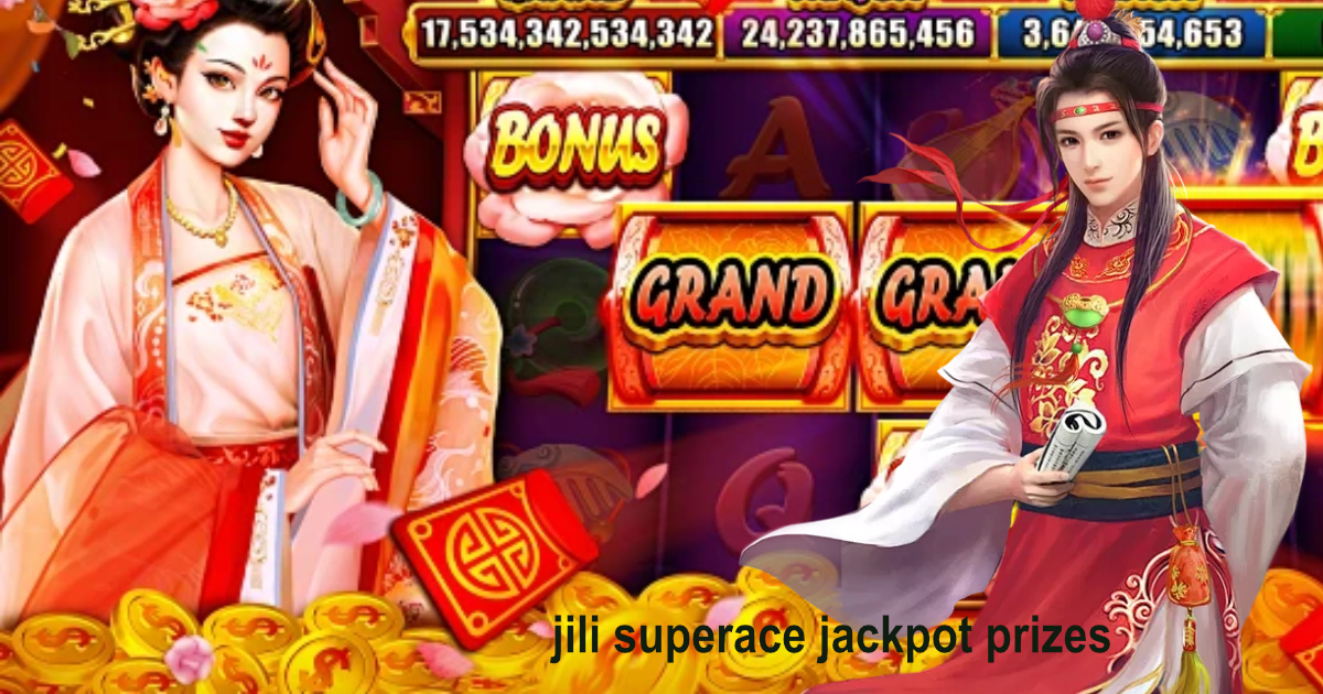 jili superace jackpot prizes1