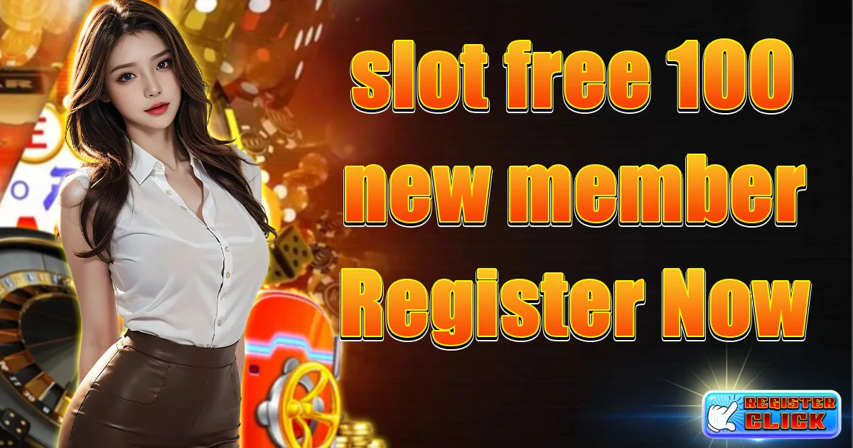 slot free 100 new member